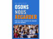 Osons nous regarder - Nantes