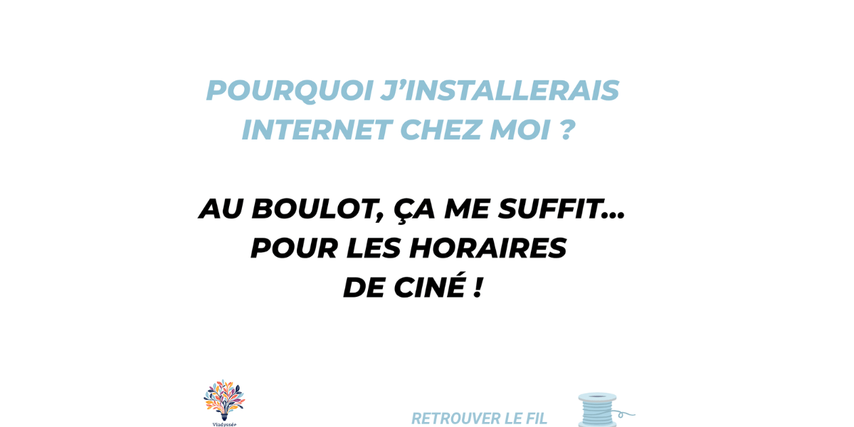 Bannière actualités VIADYSSEE Pourquoi j’installerais Internet chez moi ?